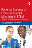 Fostering Success of Ethnic and Racial Minorities in STEM (eBook, PDF)