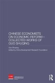 Chinese Economists on Economic Reform - Collected Works of Guo Shuqing (eBook, ePUB)