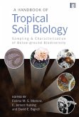 A Handbook of Tropical Soil Biology (eBook, PDF)