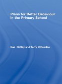 Plans for Better Behaviour in the Primary School (eBook, ePUB)