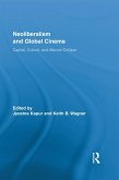 Neoliberalism and Global Cinema (eBook, PDF)