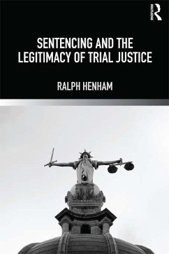 Cover Sentencing and the Legitimacy of Trial Justice (eBook, ePUB)