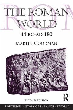 The Roman World 44 BC-AD 180 (eBook, ePUB) - Goodman, Martin