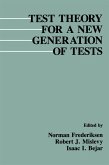 Test Theory for A New Generation of Tests (eBook, ePUB)