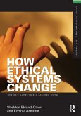 How Ethical Systems Change: Tolerable Suffering and Assisted Dying (eBook, ePUB)