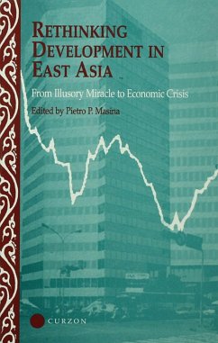 Rethinking Development in East Asia (eBook, PDF) - Masina, Pietro