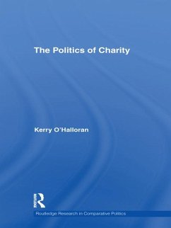 The Politics of Charity (eBook, PDF) - O'Halloran, Kerry