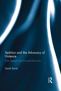 Sedition and the Advocacy of Violence (eBook, ePUB) - Sorial, Sarah