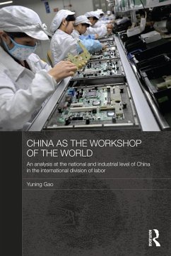 China as the Workshop of the World (eBook, ePUB) - Gao, Yuning