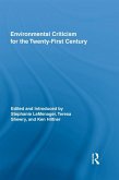 Environmental Criticism for the Twenty-First Century (eBook, ePUB)