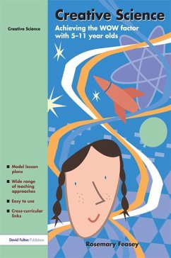Creative Science (eBook, ePUB) - Feasey, Rosemary
