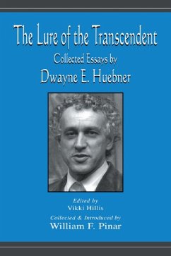 The Lure of the Transcendent (eBook, PDF) - Huebner, Dwayne; Huebner, Dwayne