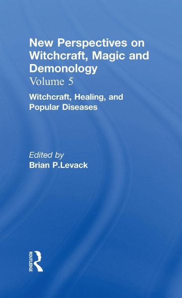 Witchcraft, Healing, and Popular Diseases (eBook, ePUB)