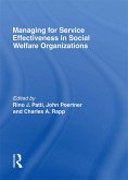 Managing for Service Effectiveness in Social Welfare Organizations (eBook, PDF)