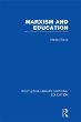 Marxism and Education (RLE Edu L)... - Bild 1