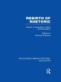 Rebirth of Rhetoric (eBook, ePUB)
