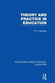Theory & Practice in Education (RLE Edu K) (eBook, ePUB)