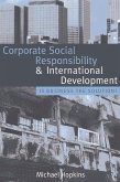 Corporate Social Responsibility and International Development (eBook, ePUB)
