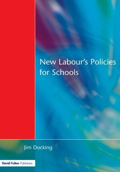 Cover New Labour's Policies for Schools (eBook, ePUB)
