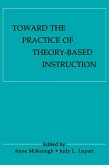 Toward the Practice of theory-based Instruction (eBook, ePUB)