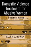 Domestic Violence Treatment for Abusive Women (eBook, ePUB)