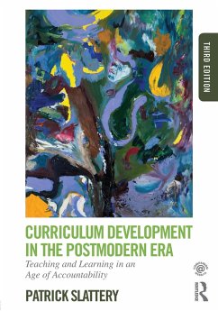 Curriculum Development in the Postmodern Era (eBook, ePUB) - Slattery, Patrick