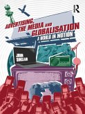 Advertising, the Media and Globalisation (eBook, ePUB)