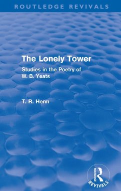 The Lonely Tower (Routledge Revivals) (eBook, PDF) - Henn, Thomas Rice