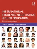 International Students Negotiating Higher Education (eBook, ePUB)