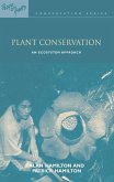 Plant Conservation (eBook, PDF)