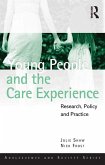 Young People and the Care Experience (eBook, ePUB)