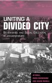 Uniting a Divided City (eBook, ePUB)