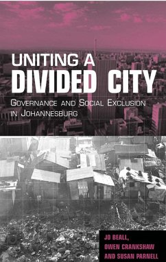 Uniting a Divided City (eBook, ePUB) - Beall, Jo; Crankshaw, Owen; Parnell, Susan