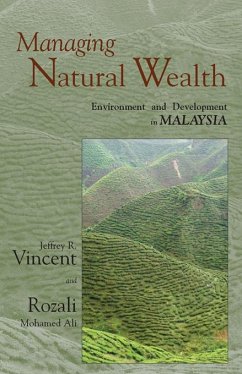 Managing Natural Wealth (eBook, PDF) - Vincent, Jeffrey R.; Mohamed Ali, Rozali