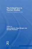 The Critical Turn in Tourism Studies (eBook, ePUB)