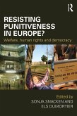 Resisting Punitiveness in Europe? (eBook, ePUB)