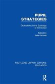 Pupil Strategies (RLE Edu L) (eBook, PDF)