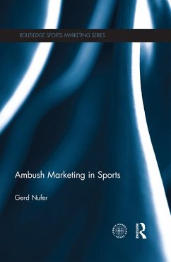 Ambush Marketing in Sports (eBook, ePUB) - Nufer, Gerd