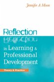 Reflection in Learning and Professional Development (eBook, PDF)