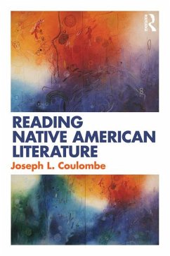 Reading Native American Literature (eBook, PDF) - Coulombe, Joseph
