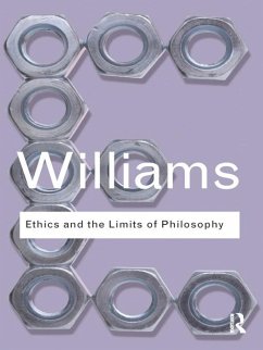 Ethics and the Limits of Philosophy (eBook, ePUB) - Williams, Bernard