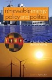 Renewable Energy Policy and Politics (eBook, PDF)