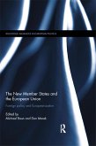 The New Member States and the European Union (eBook, ePUB)