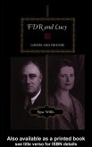 FDR and Lucy (eBook, PDF)