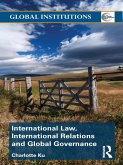 International Law, International Relations and Global Governance (eBook, ePUB)