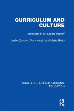 Curriculum and Culture (RLE: Education) (eBook, ePUB)