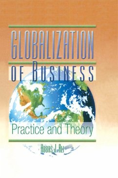 Globalization of Business (eBook, PDF) - Ali, Abbas J; Kaynak, Erdener