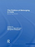 The Politics of Belonging in India (eBook, ePUB)