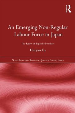 An Emerging Non-Regular Labour Force in Japan (eBook, ePUB) - Fu, Huiyan