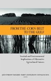 From the Corn Belt to the Gulf (eBook, ePUB)
